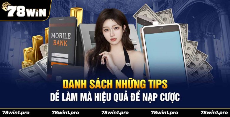 danh sach tip nap cuoc